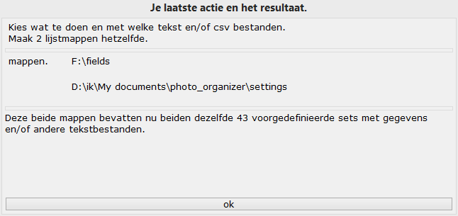 Resultaat van het synchroniseren van  2 instellingen mappen met tekstbestanden.